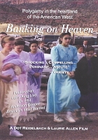 Banking on Heaven: Polygamy in the Heartland of the American West DVD