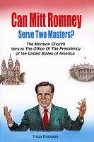 Can Mitt Romney Serve Two Masters?