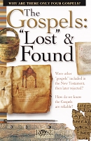 The Gospels: Lost and Found [pamphlet]