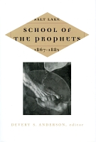 Salt Lake School of the Prophets: 1867-1883