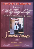 Why They Left: Sandra Tanner [Audio CD]