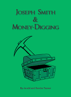 Joseph Smith and Money Digging