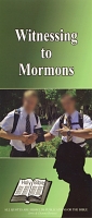 Witnessing to Mormons