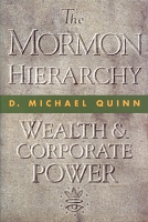 The Mormon Hierarchy: Wealth & Corporate Power Vol. 3